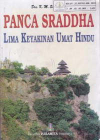 Image of Panca Sraddha: Lima Keyakinan Umat Hindu